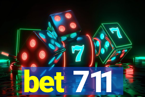 bet 711